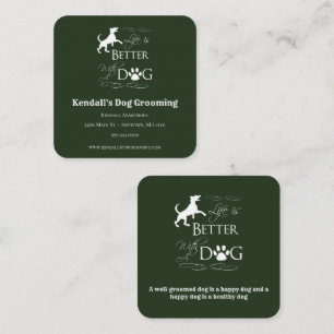 Carte De Visite Carré Green Funny Citation Chien Grooming