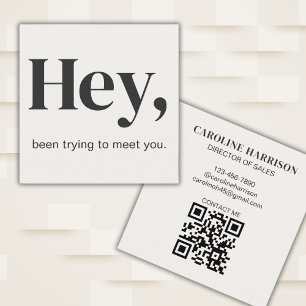 Carte De Visite Carré Hey Moderne Minimal Gras Typographie QR Code Noir