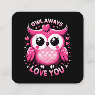 Carte De Visite Carré Hibou t'aime toujours - Saint Valentin