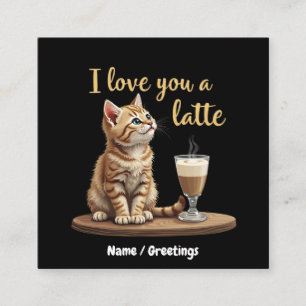 Carte De Visite Carré I Lote a Latte : Mignonne Valentine Coffee Pun