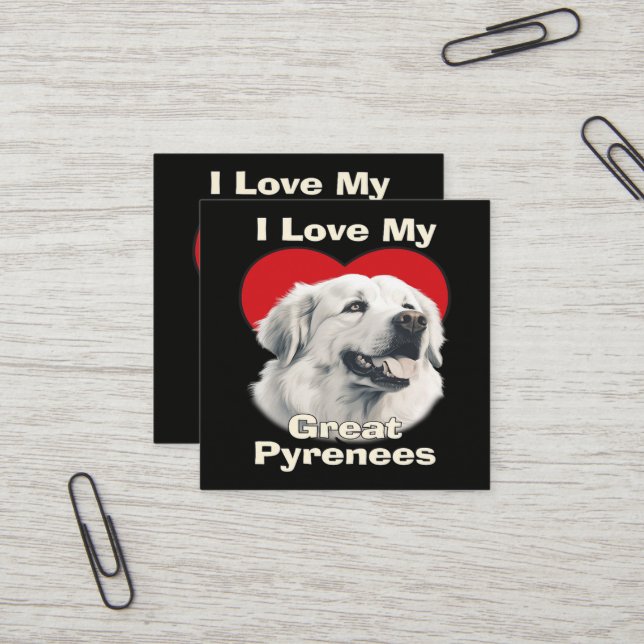 Carte De Visite Carré J'adore mon chien des Pyrénées (Devant/Arrière en situation)