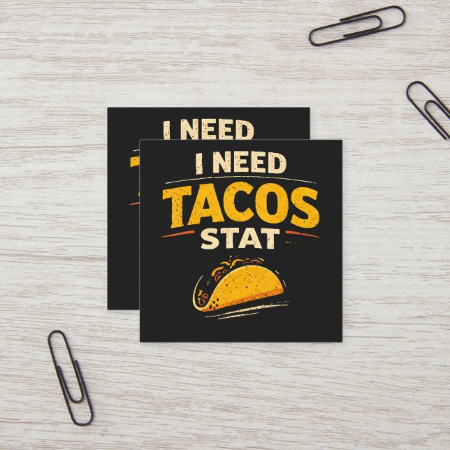 Carte De Visite Carré J'ai besoin de tacos immédiatement (Devant/Arrière en situation)