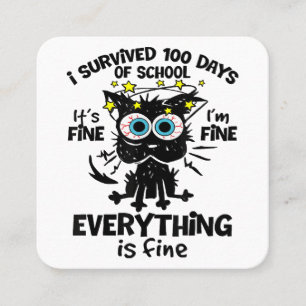 Carte De Visite Carré J'ai survécu à 100 jours d'école C'est bon Je vais