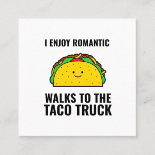 Carte De Visite Carré J'aime les promenades romantiques à taco camion d