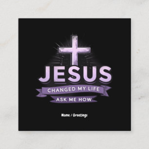 Carte De Visite Carré Jésus A Changé Ma Vie Demandez-Moi Comment Foi