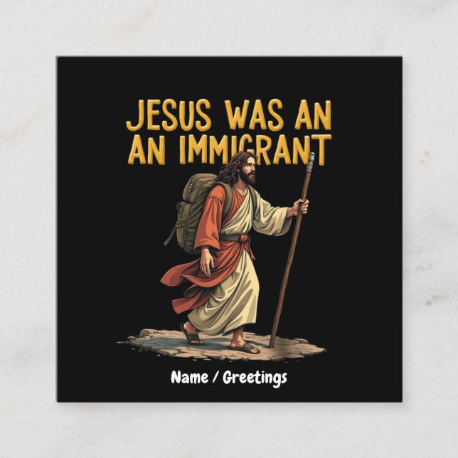 Carte De Visite Carré Jésus Est Un Immigrant Unique Cross Design Support (Devant)