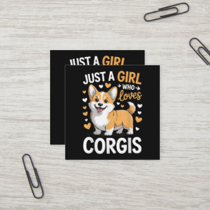 Carte De Visite Carré Juste Une Fille Qui Aime Les Corgis