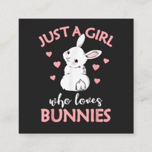 Carte De Visite Carré Juste Une Fille Qui Aime Les Lapins Lapin