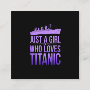 Carte De Visite Carré Juste une fille qui aime Titanic Parfait pour Tita