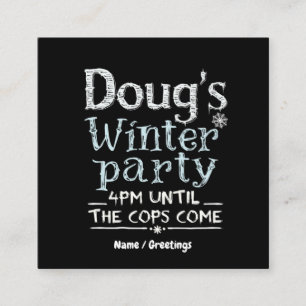 Carte De Visite Carré La fête d'hiver de Doug, 15 février, 16h Drôle