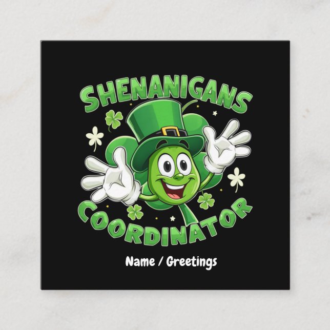 Carte De Visite Carré Le coordinateur drôle des Shenanigans (Devant)