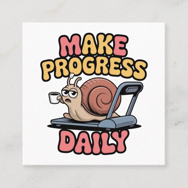 Carte De Visite Carré Make Progress Daily (Devant)