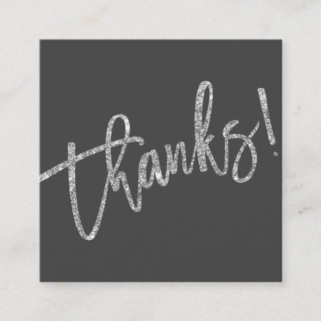 Carte De Visite Carré MODERNE HANDLETTEMENT merci argent gris parties sc (Devant)