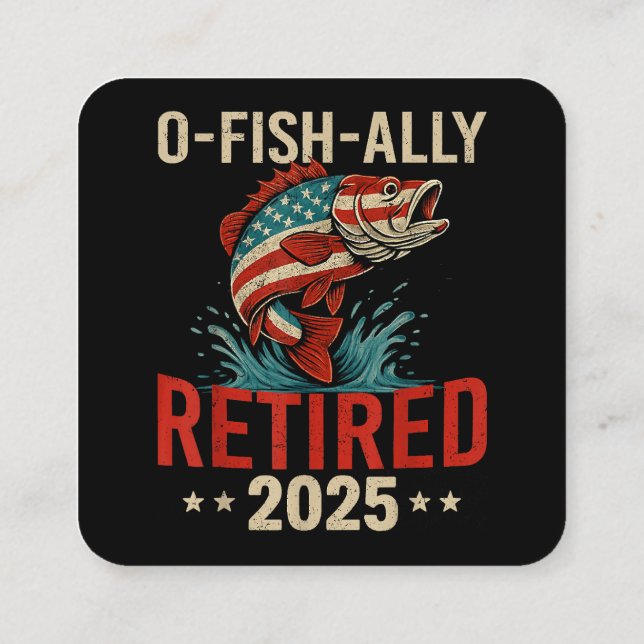 Carte De Visite Carré O-Fish-Ally Retraité 2025 Retraite des pêcheurs (Dos)