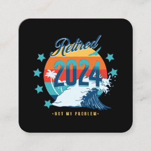 Carte De Visite Carré Officiellement à la retraite 2024