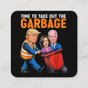 Carte De Visite Carré Ordures pour Trump 2024 Drôle le moment de sortir