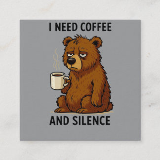 Carte De Visite Carré Ours fatigué drôle J'ai besoin de café et de silen