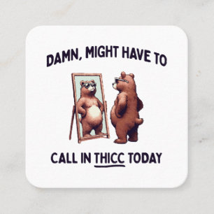 Carte De Visite Carré Peut-Être Devrait-Il Faire Appel À La Thicc Aujour