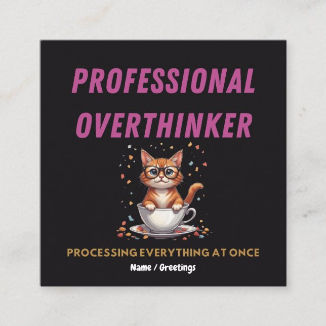 Carte De Visite Carré Professional Overthinker Relatable Cat Humor  (Devant)