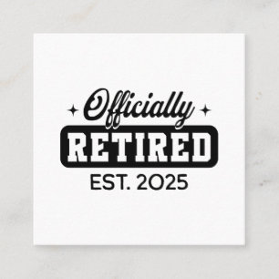 Carte De Visite Carré Retraité Vintage Officiellement 2025 Drôle Retrait