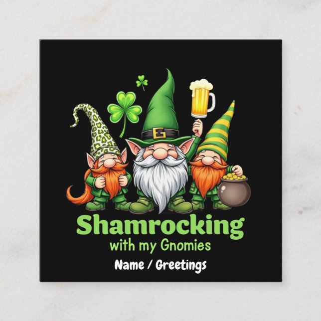 Carte De Visite Carré Shamrocking with My Gnomies Funny St. Patrick's  (Devant)