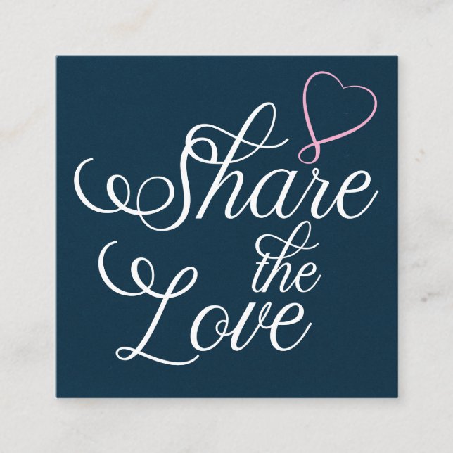 Carte De Visite Carré Share the love kraft script typography referral ca (Devant)