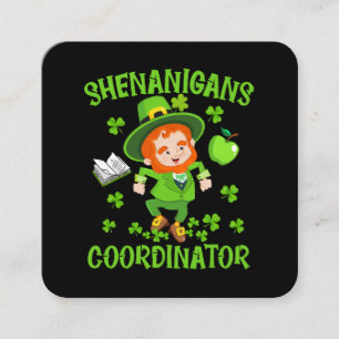 Carte De Visite Carré Shenanigans Coordonnateur Funny Enseignant St Patr
