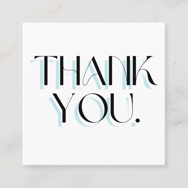 Carte De Visite Carré Support Merci bleu clair  (Devant)