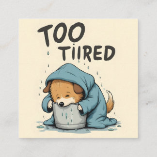 Carte De Visite Carré Trop fatigué pour ce PNG, Funny Goose Coffee Desig