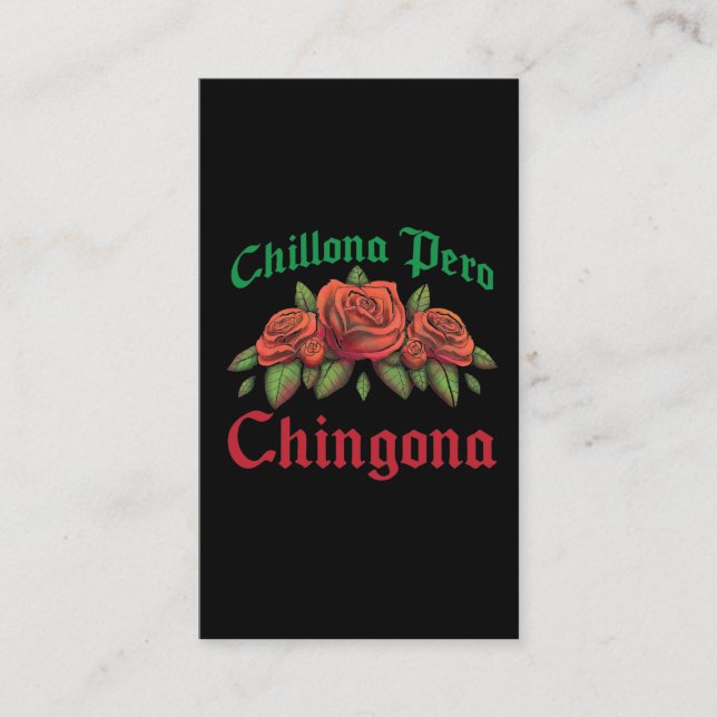 Carte De Visite Chillona Pero Chingona Latina Cry Baby Mais Badass (Devant)