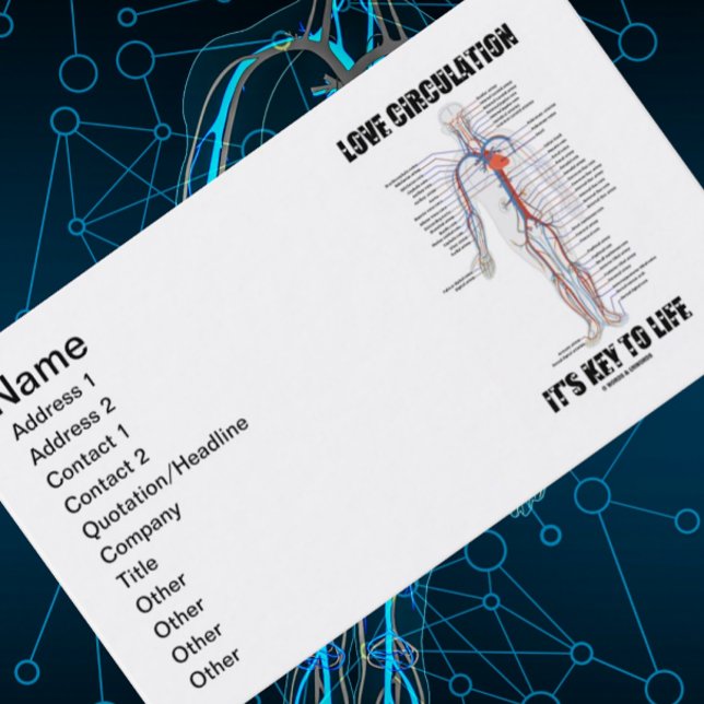 Carte De Visite Circulation de l'amour C'est la clé de la vie (Cir (No need to be a cardiologist to utilize this biz card featuring the circulatory system)