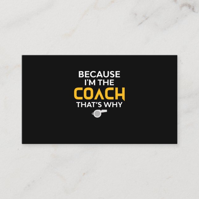 Carte De Visite Coach-Because I'm the Coach's Why (Devant)