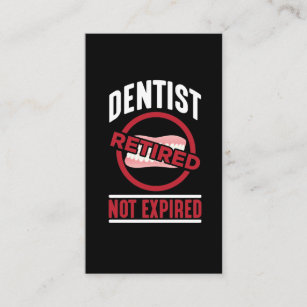 Carte De Visite Dentiste amusé retraité non expiré Humour dentaire