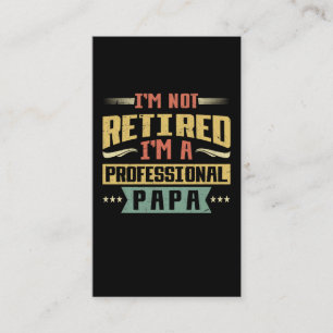 Carte De Visite Drôle Papa Professionnel Papa Retraite