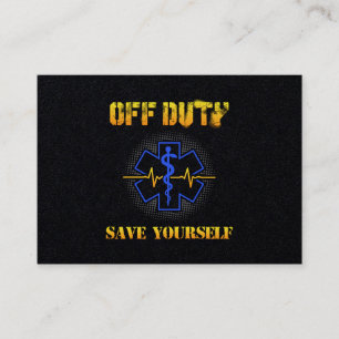 Carte De Visite EMS Off Duty Save You Paramedic Secourir drôle