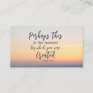 Carte De Visite Esther 4:14 C'est peut-être l'heure de la Bible Ve