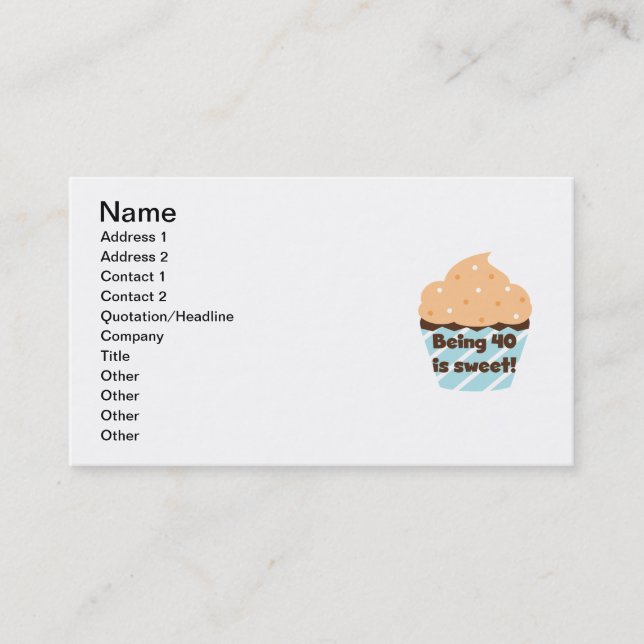 Carte De Visite Etre 40 est Sweet Birthday T-shirts et cadeaux (Devant)