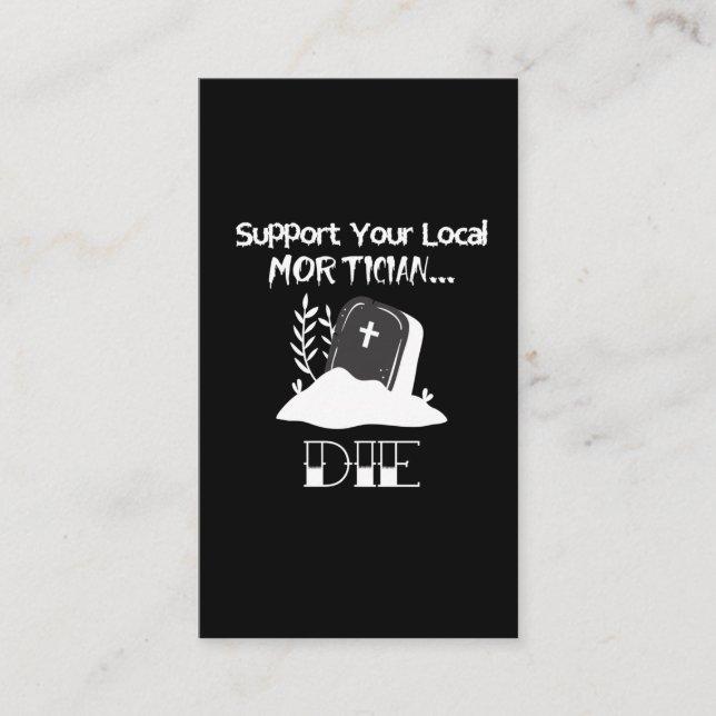 Carte De Visite Funny Funeral Director Humour Morticie Support (Devant)