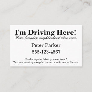 Carte De Visite Hé ! Je conduis ici !