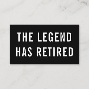 Carte De Visite Humour Gag La Légende A Retraité Drôle Retraite