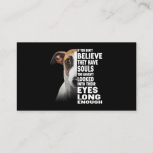 Carte De Visite If You Dont Arbitraire U Have Souls Whippet Lover