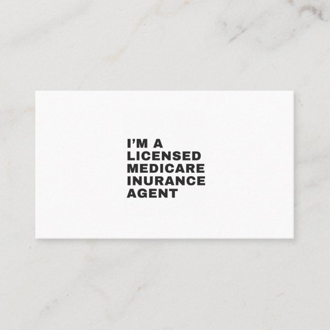 CARTE DE VISITE I'M LICENSED MEDICARE INSURANCE AGENT (Devant)