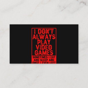 Carte De Visite Je ne joue pas toujours aux jeux vidéo