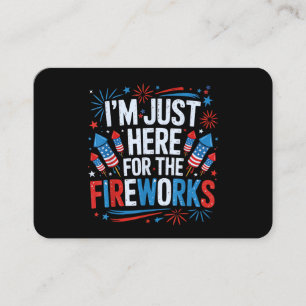Carte De Visite Je suis juste ici pour les feux d'artifice patriot