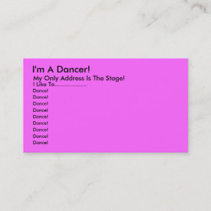 Carte De Visite Je suis un danseur ! , Mon seulement adresse est