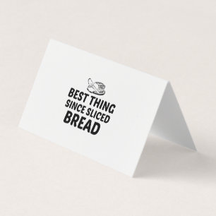 Carte De Visite La meilleure chose depuis le pain coupé