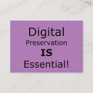 Carte De Visite La préservation numérique est essentielle !