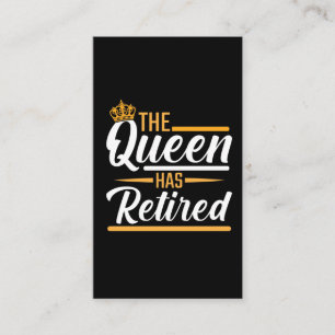 Carte De Visite La reine a une femme à la retraite drôle de pens