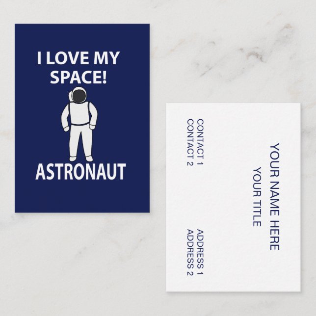 Carte De Visite L'astronaute I Love My Space Astronaut (Devant / Derrière)