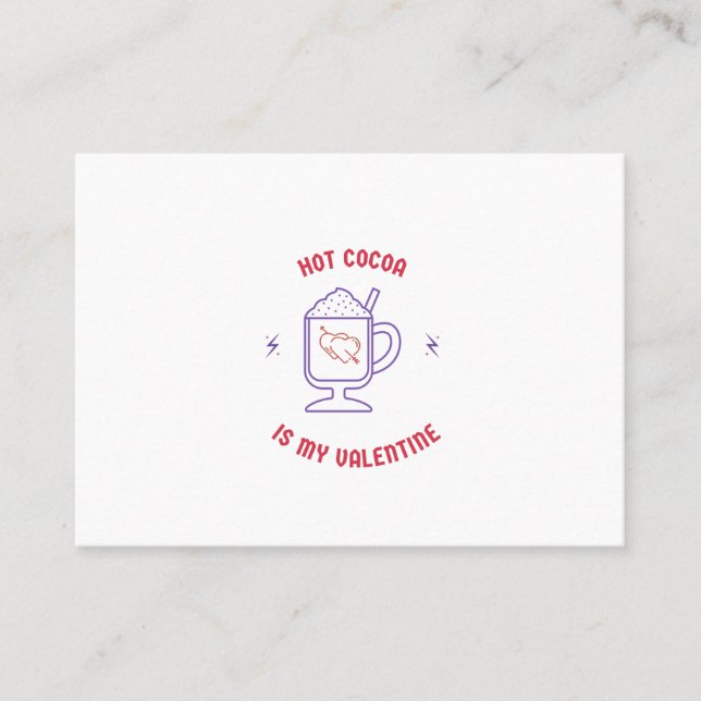 Carte De Visite Le cacao chaud est ma valentine (Devant)